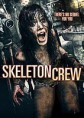 Skeleton Crew-(legendado)